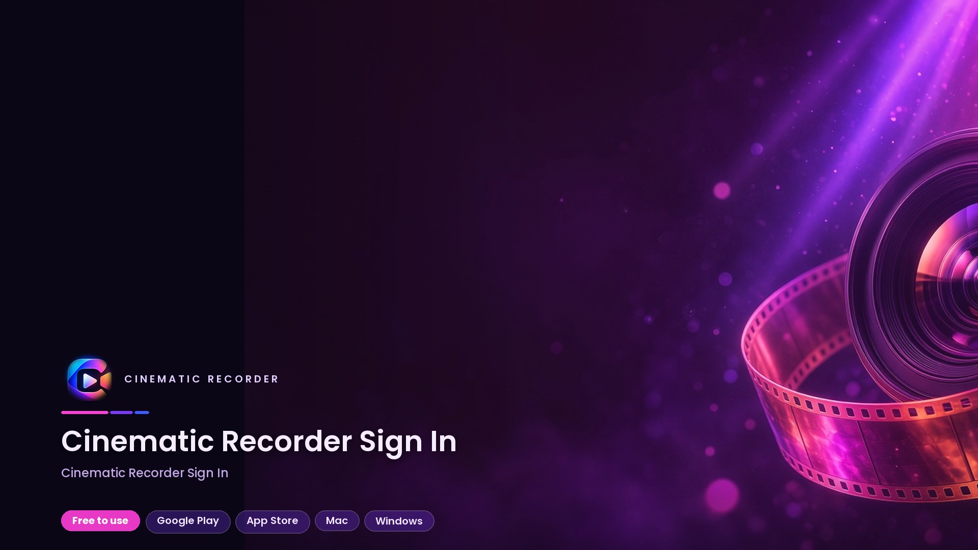 cinematic recorder sign in