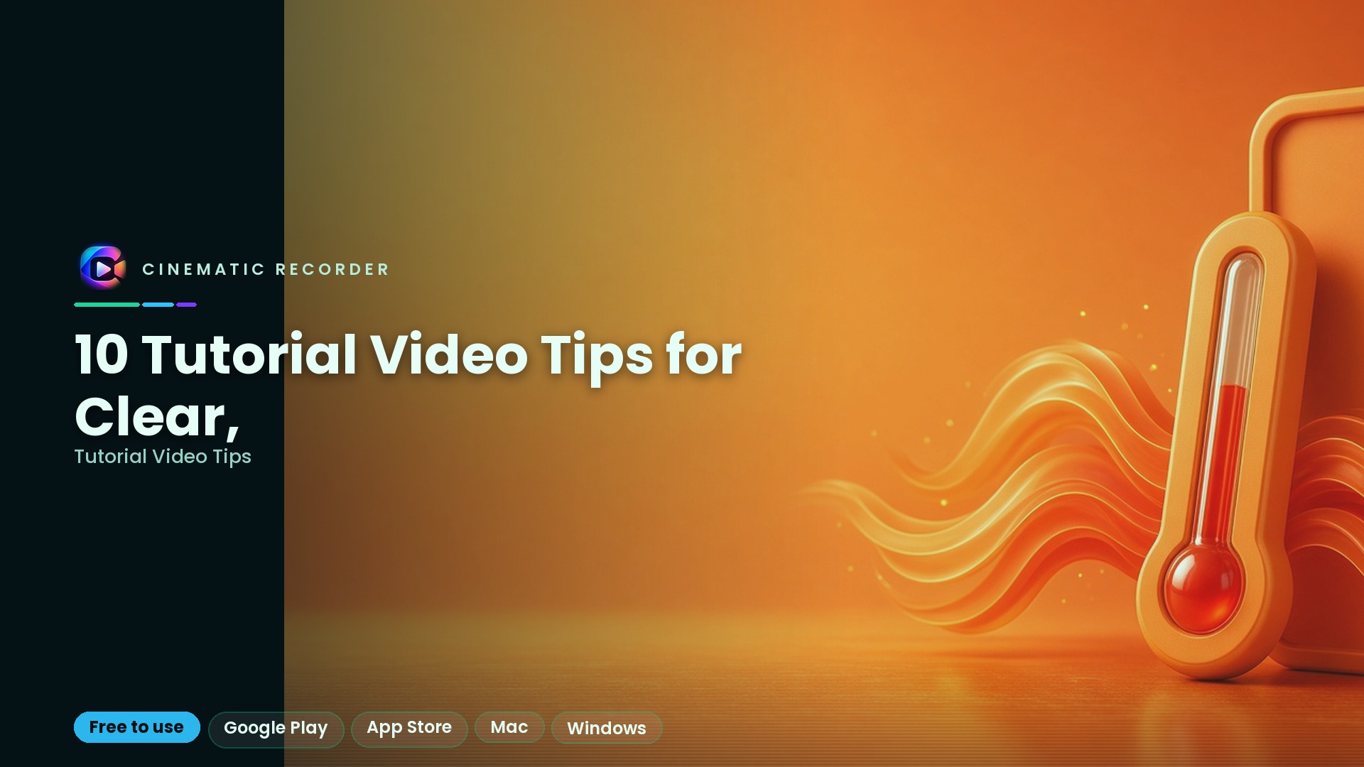 tutorial video tips